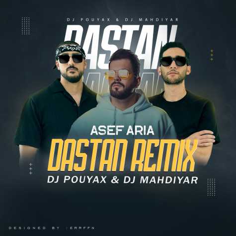دانلود ریمیکس دیجی پویاکس و دیجی مهدیار داستان (آصف آریا)